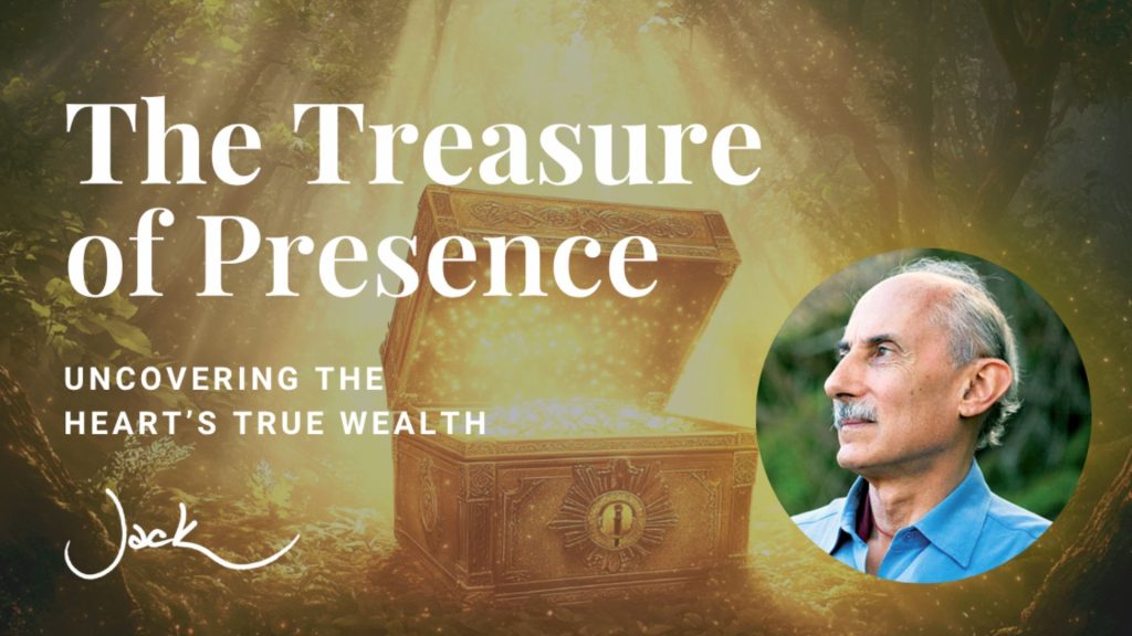 The Treasure of Presence